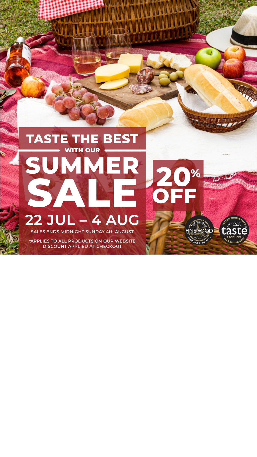 Taste the best with our Summer Sale with 20% off, 22 July to 4 August writtne on an image with picnic basket and food.